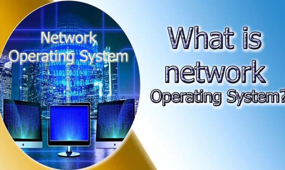 Complete Breakdown of Network Operating Systems and Their Variations